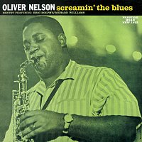 Oliver Nelson – Screamin' The Blues