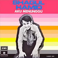 Shagul Hamid – Aku Menunggu