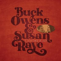 Buck Owens & Susan Raye – I Don't Care (Just as Long as You Love Me)