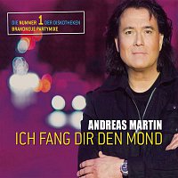 Andreas Martin – Ich fang dir den Mond