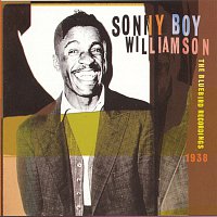 Sonny Boy Williamson – The Bluebird Recordings, 1938