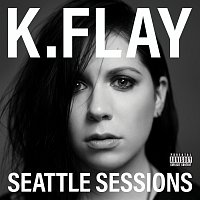 K.Flay – Seattle Sessions