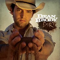 Dean Brody – Dirt