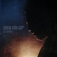 Eli Soares – Quem Sou Eu?