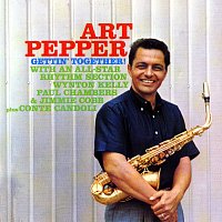 Art Pepper – Gettin' Together!