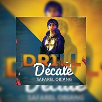 Safarel Obiang – Drill Décalé