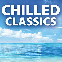 Various  Artists – Chilled Classics