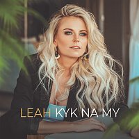 Leah – Kyk Na My
