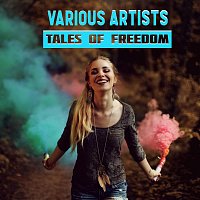 Různí interpreti – Tales of Freedom