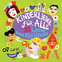 Kinderlieder fur alle! 35 Lieder zum Mitsingen