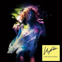 Kylie Minogue – Come Into My World
