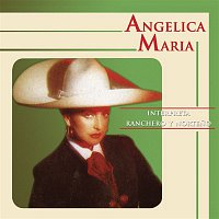 Angélica María – Angélica María Interpreta Ranchero y Norteno