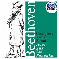Josef Suk, Jan Panenka – Beethoven: Sonáty pro housle a klavír - komplet MP3