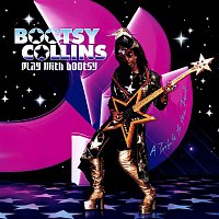 Přední strana obalu CD Play with Bootsy: A Tribute to the Funk