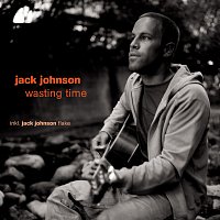 Jack Johnson – Wasting Time [e-Bundle No.3]