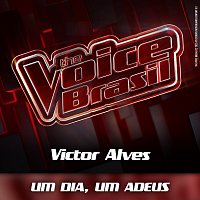 Victor Alves – Um Dia, Um Adeus [Ao Vivo]