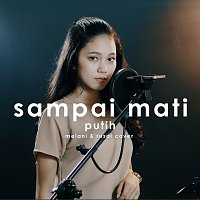 Melani, Rusdi – Sampai Mati