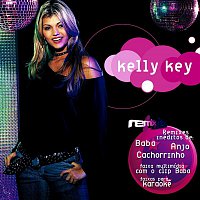 Kelly Key – Remix Hits