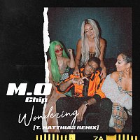 M.O, T. Matthias, Chip – Wondering [T. Matthias Remix]