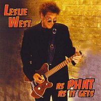 Leslie West – As Phat As It Gets