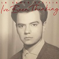 La Santa Cecilia – I've Been Thinking