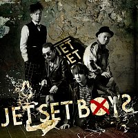 JET SET BOYS – Jet Set Boys