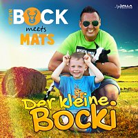 Kevin Bock, Mats – Der kleine Bocki