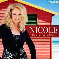 Nicole – Das ist mein Weg