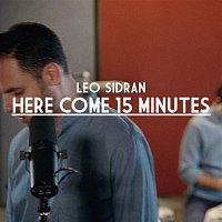 Leo Sidran – Here Come 15 Minutes