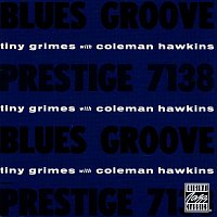 Tiny Grimes, Coleman Hawkins – Blues Groove