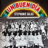 Stephanie Salas – Un Buen Día