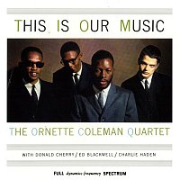 Ornette Coleman – This Is Our Music