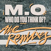 Who Do You Think Of? [The Remixes]