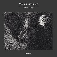 Přední strana obalu CD Silvestrov: Silent Songs