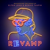 Přední strana obalu CD Revamp: The Songs Of Elton John & Bernie Taupin