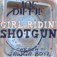 Joe Diffie – Girl Ridin' Shotgun
