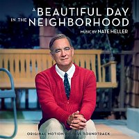 Nate Heller – A Beautiful Day in the Neighborhood (Original Motion Picture Soundtrack)