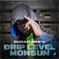 Sugar MMFK – Drip Level Monsun