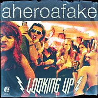 A Hero A Fake – Looking Up