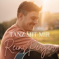 ReinsPerger – Tanz mit mir