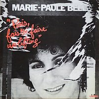 Marie-Paule Belle – Paris, fais-toi faire un lifting