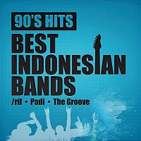 Padi, The Groove, rif – 90's Hits Best Indonesian Bands