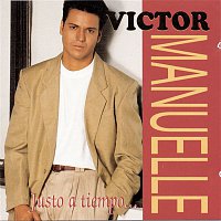 Victor Manuelle – Justo A Tiempo ...