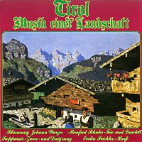 Přední strana obalu CD Tirol Musik einer Landschaft