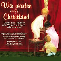 Various  Artists – Wir warten auf's Christkind: Kinderweihnachtslieder
