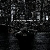 Moby, Lady Blackbird – Walk With Me