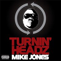 Mike Jones – Turning Headz