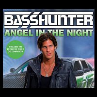 Basshunter – Angel In The Night