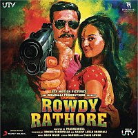 Sajid Wajid – Rowdy Rathore (Original Motion Picture Soundtrack)