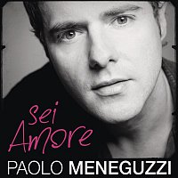 Paolo Meneguzzi – Sei Amore